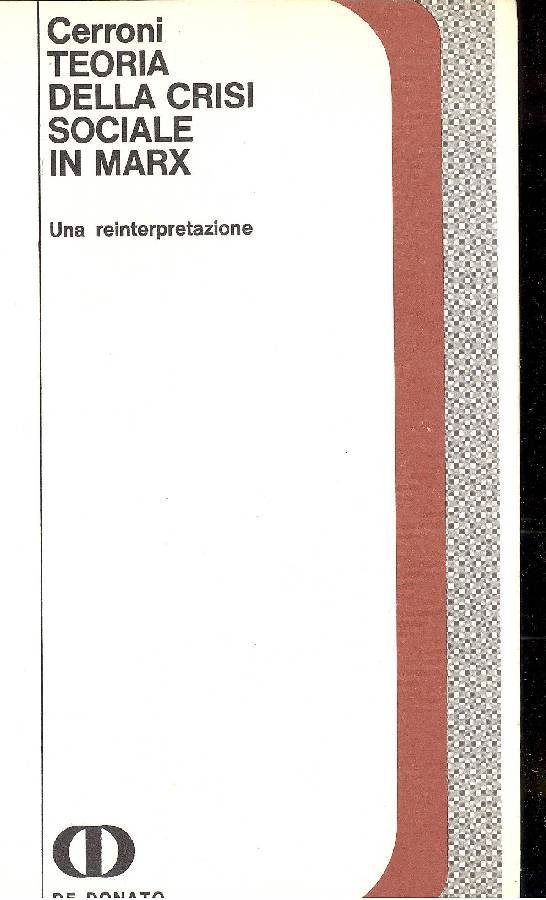 Teoria della crisi sociale in Marx. Una reinterpretazione | Immagine principale
