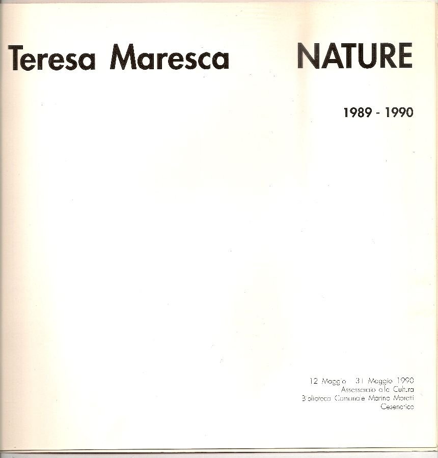 Teresa Maresca. Nature 1989-1990 | Immagine principale