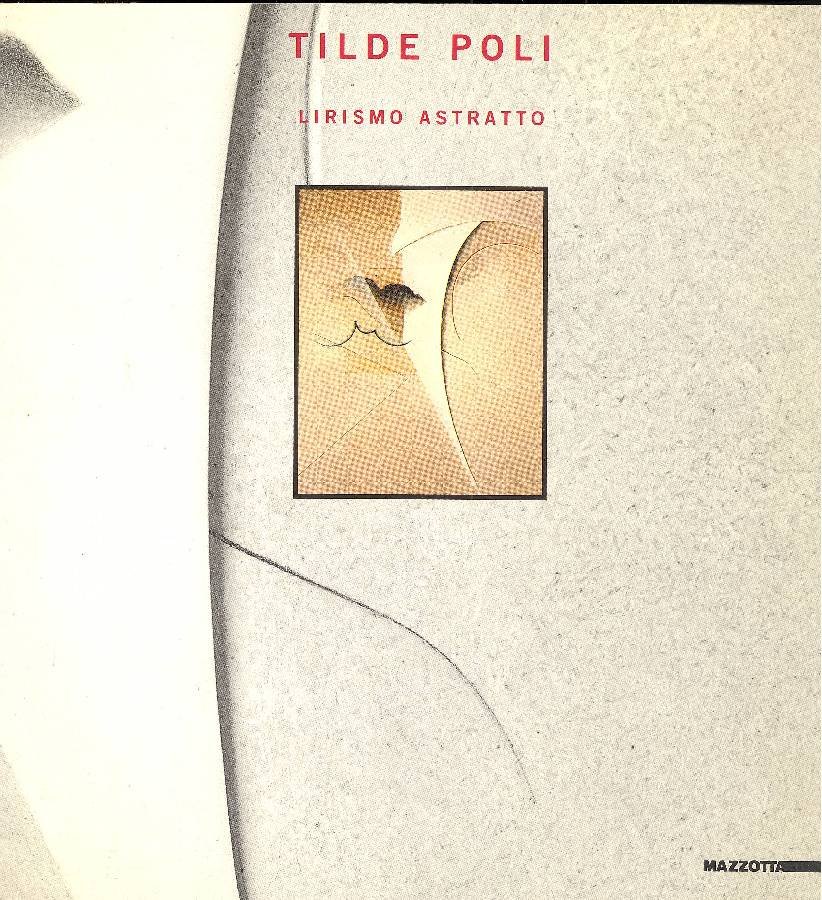 Tilde Poli. Lirismo astratto | Immagine principale