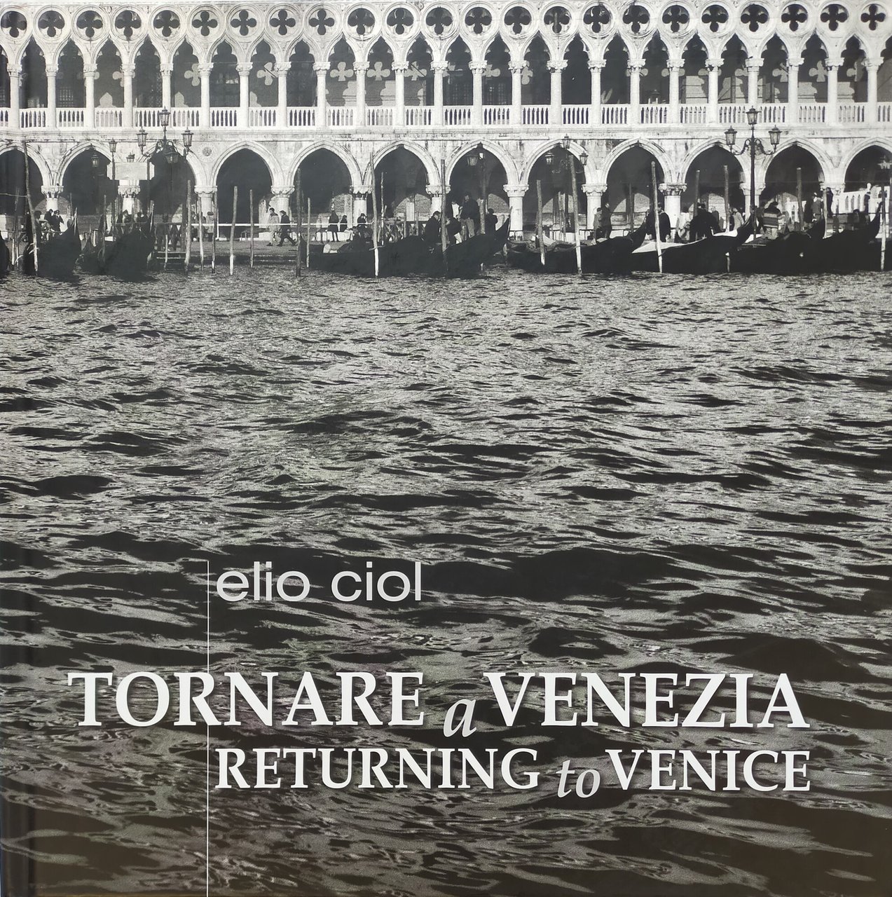 Tornare a Venezia. Returning to Venice | Immagine principale
