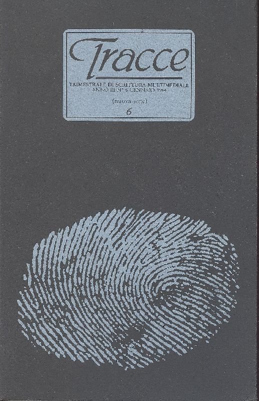 Tracce. Gennaio 1984, N. 6. (Nuova serie), Anno III | Immagine principale