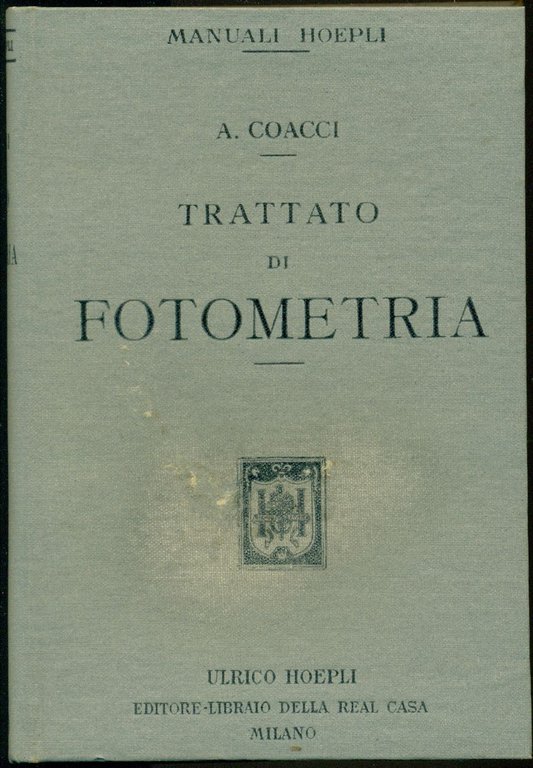 Trattato di fotometria. Sorgenti artificiali di luce e materiali illuminanti | Immagine Gallery 2