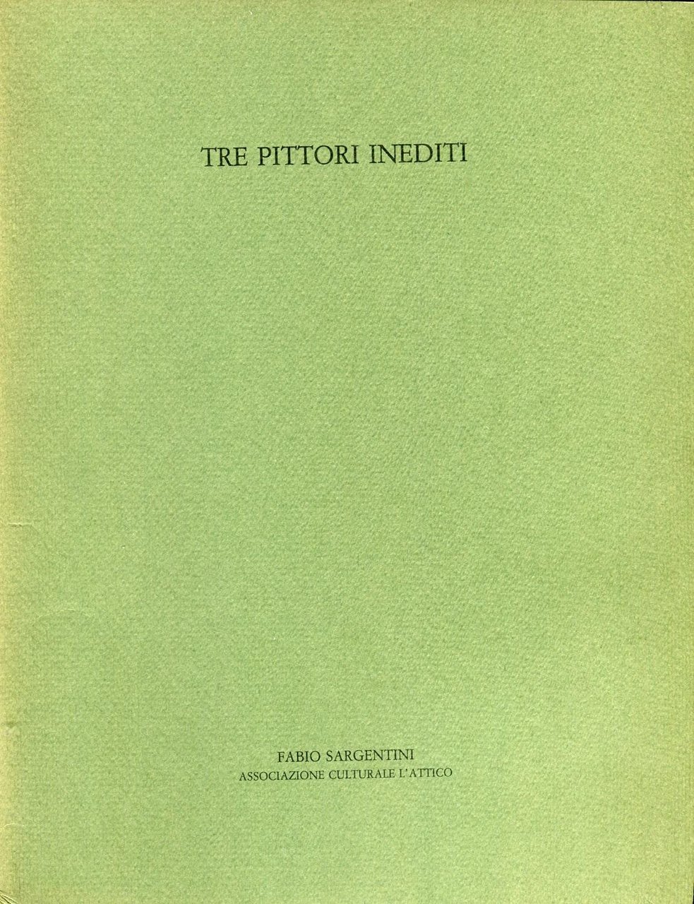 Tre pittori inediti | Immagine principale