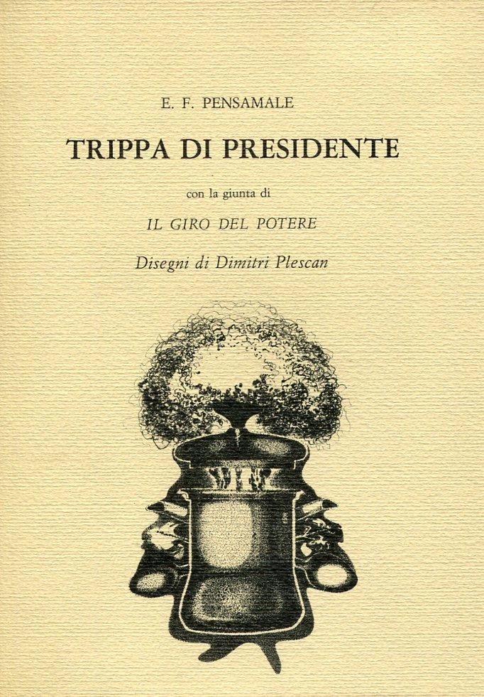 Trippa di presidente. Con La giunta Il giro del ponte. | Immagine principale