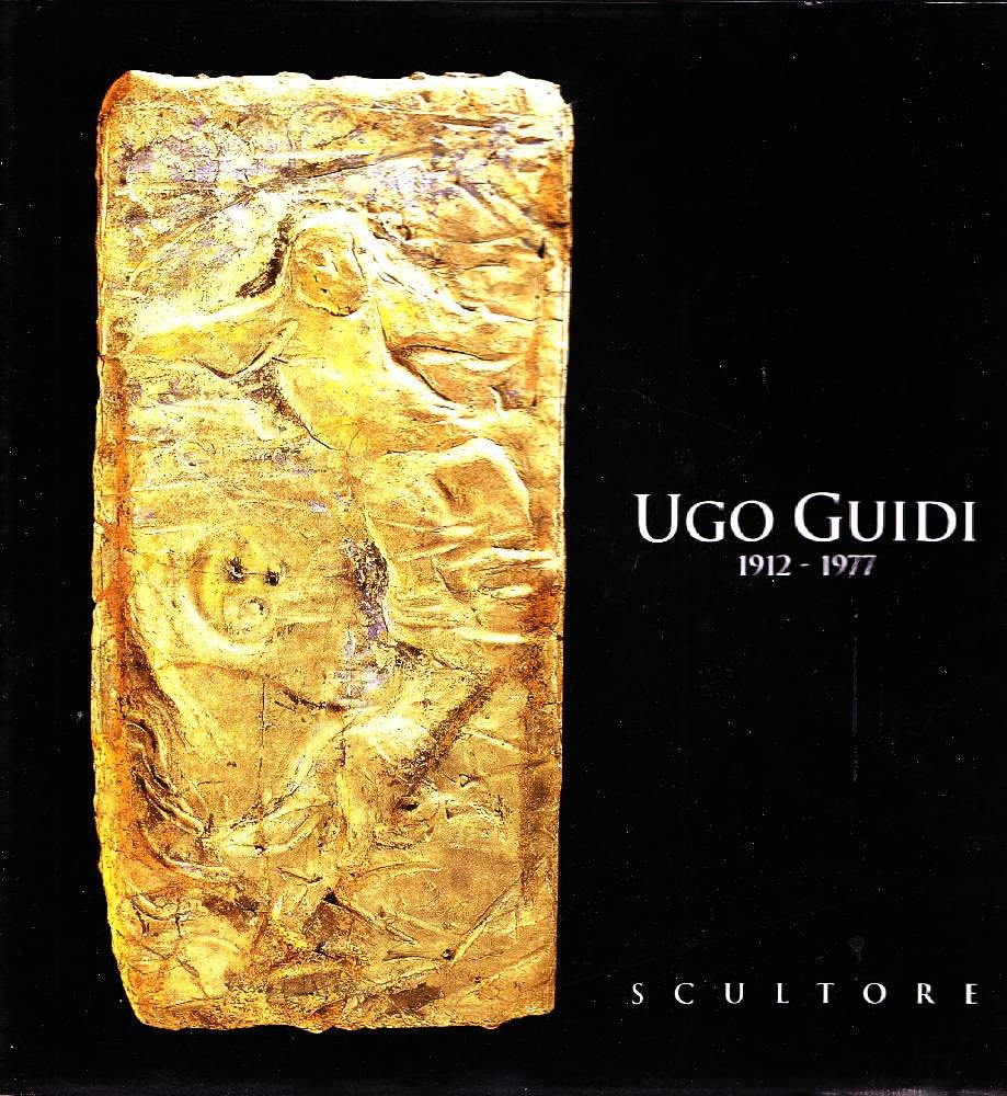 Ugo Guidi scultore 1912-1977 | Immagine principale