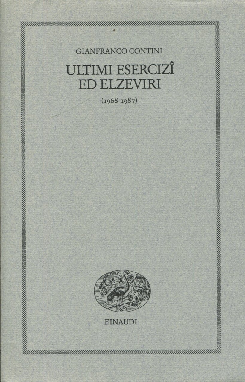 Ultimi esercizi ed elzeviri (1968-1987) | Immagine principale
