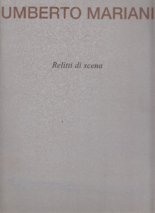 Umberto Mariani. Relitti di scena | Immagine principale
