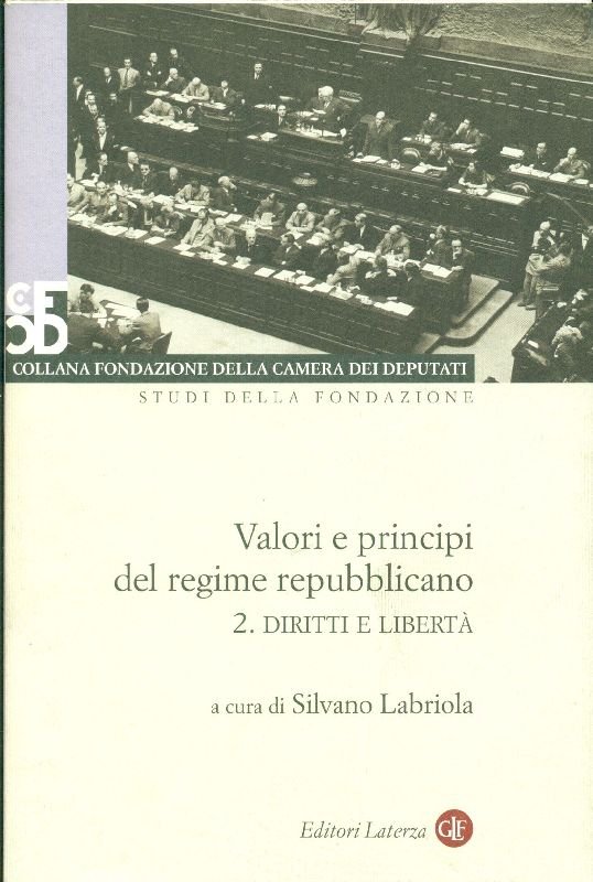 Valori e principi del regime repubblicano. 2. Diritti e libertà | Immagine principale