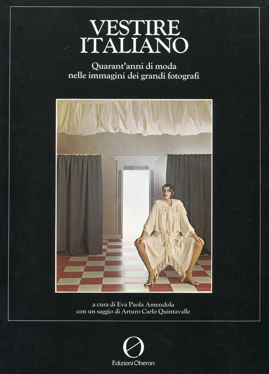 Vestire italiano. Quarant'anni di moda nelle immagini dei grandi fotografi | Immagine principale