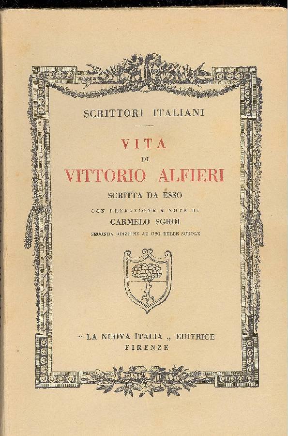 Vita di Vittorio Alfieri scritta da esso | Immagine principale