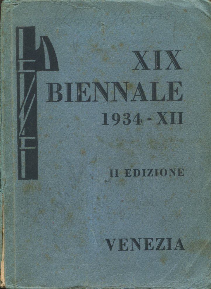 XIX Esposizione Biennale Internazionale d'Arte 1934. Catalogo | Immagine principale
