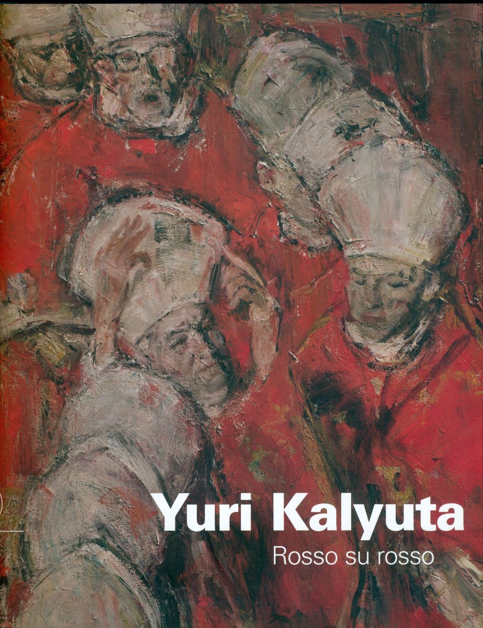 Yuri Kalyuta. Rosso su rosso | Immagine principale