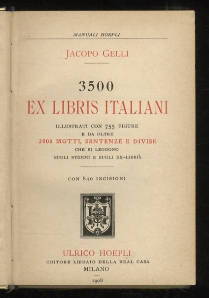 3500 ex libris italiani. Illustrati con 755 figure e da …