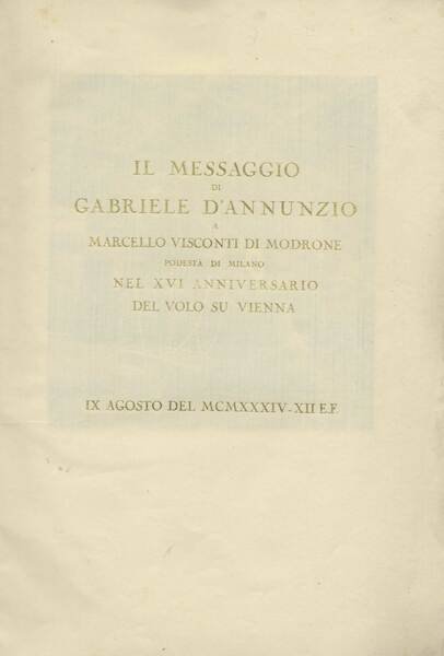 Il messaggio di Gabriele d'Annunzio a Marcello Visconti di Modrone, …
