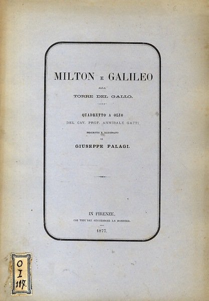 Milton e Galileo alla Torre del Gallo. Quadretto a olio …