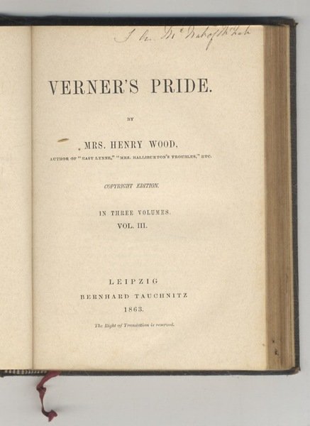 Verner's Pride (.) Copyright Edition. In three volumes.