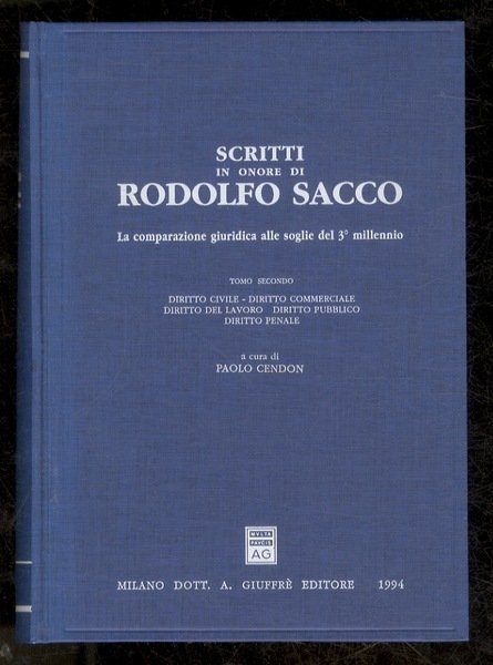 Scritti in onore di Rodolfo Sacco. La comparazione giuridica alle …