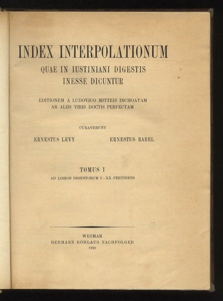 Index interpolationum quae in Iustiniani Digestis inesse dicuntur. Editionem a … | Immagine principale