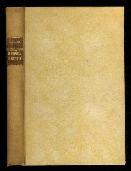 Les collections de Novelles de l'empereur Justinien. Origine et formation …
