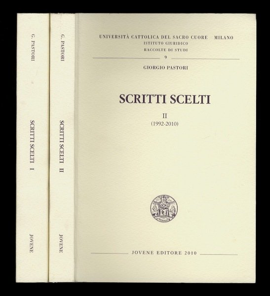 Scritti scelti. (1962-1991) - (1992-2010).