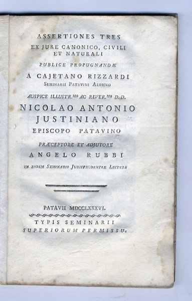 Assertiones tres ex jure canonico, civili et naturali publice propugnandae …