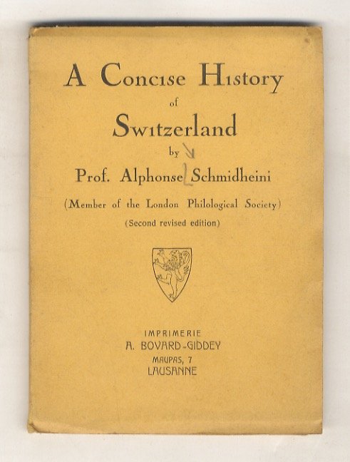 A concise History of Switzerland [.] (Second revised edition).