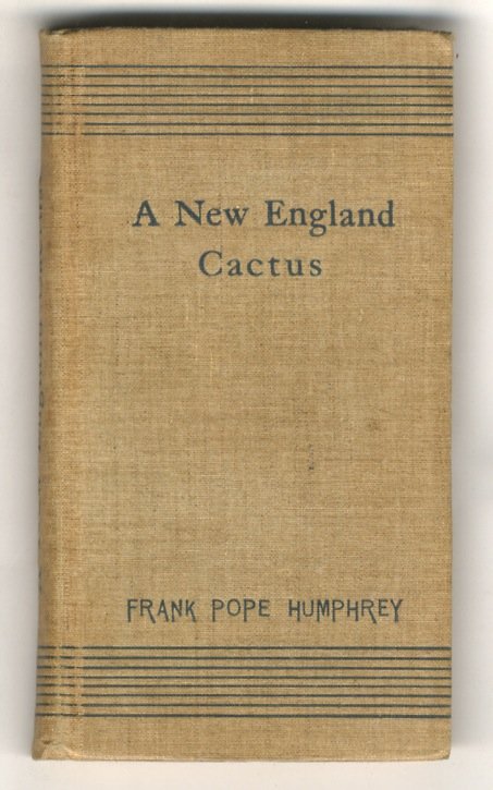 A New England Cactus and other Tales.