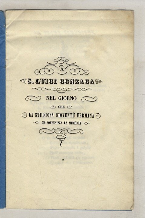 A S. Luigi Gonzaga nel giorno che la studiosa gioventù …