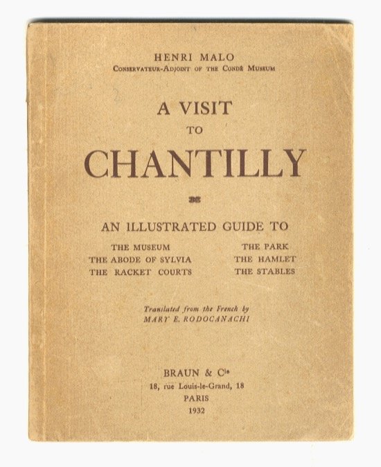 A visit to Chantilly. An illustrated guide to the Museum, … | Immagine Gallery 2