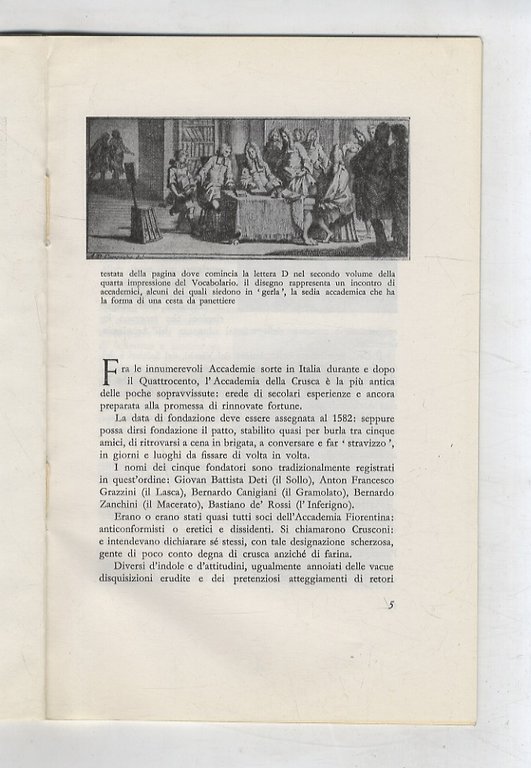 Accademia (L') della Crusca e il suo vocabolario.