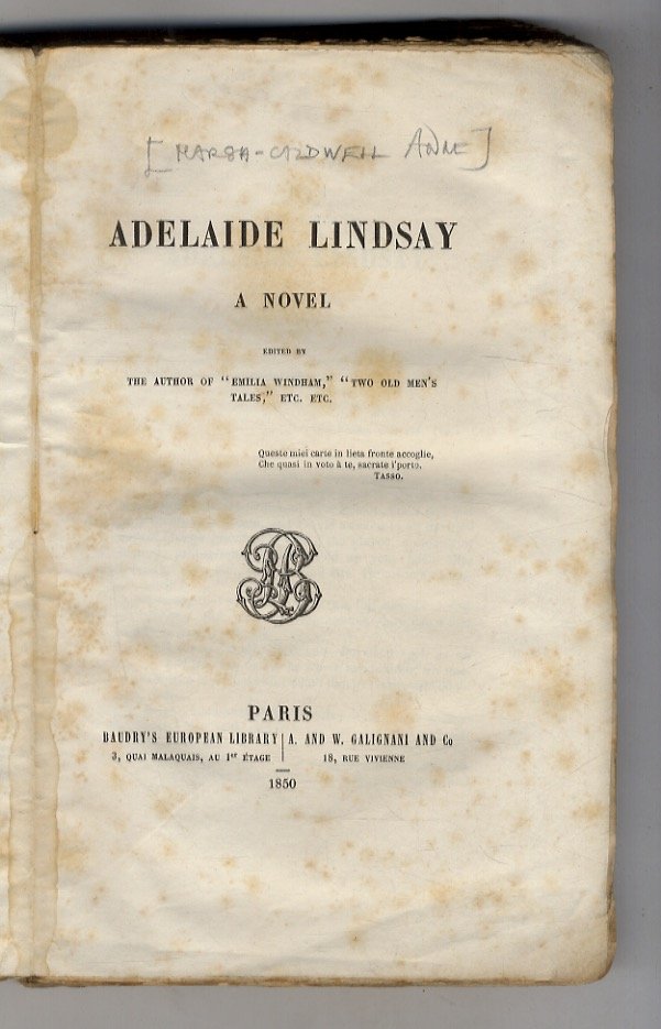 Adelaide Lindsay. A Novel. Edited by the Author of "Emilia …