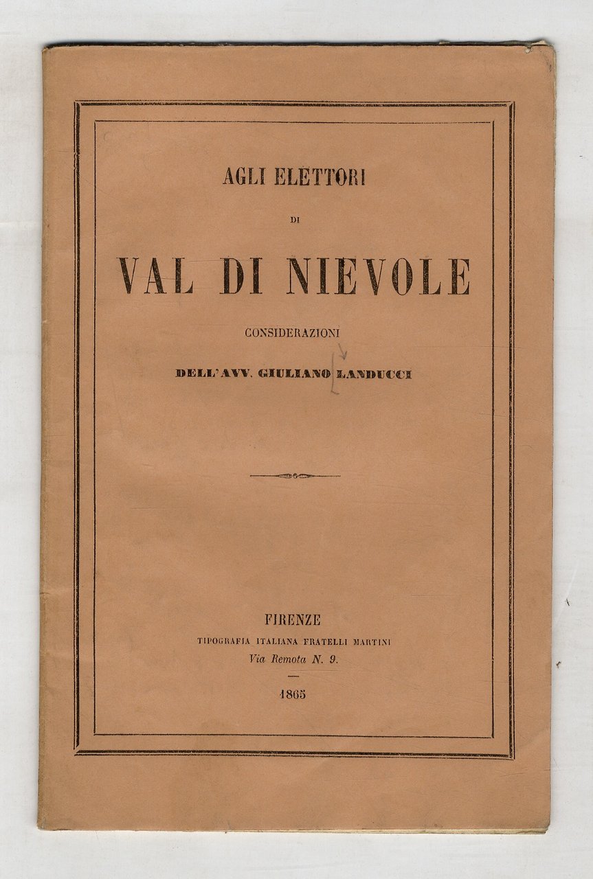 Agli elettori di Val di Nievole.Considerazioni dell'avv. Giuliano Landucci.