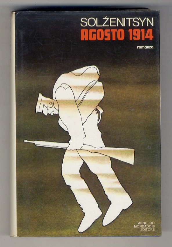 Agosto 1914. Nodo primo. Traduzione di Pietro Zveteremich.