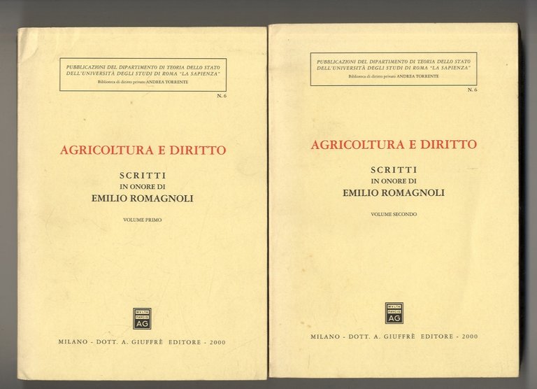AGRICOLTURA E DIRITTO. Scritti in onore di Emilio Romagnoli.