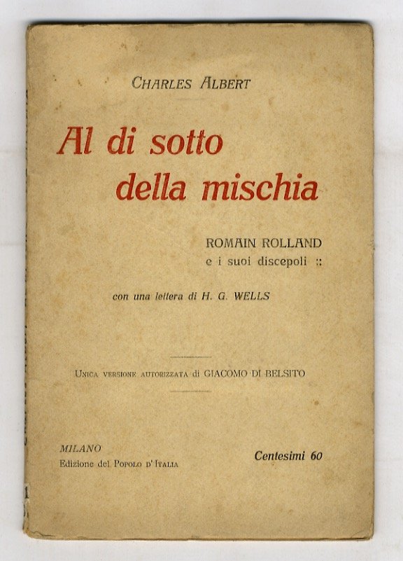 Al di sotto della mischia. Romain Rolland e i suoi …