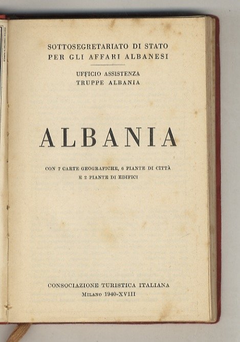 Albania. Con 7 carte geografiche, 6 piante di città e …