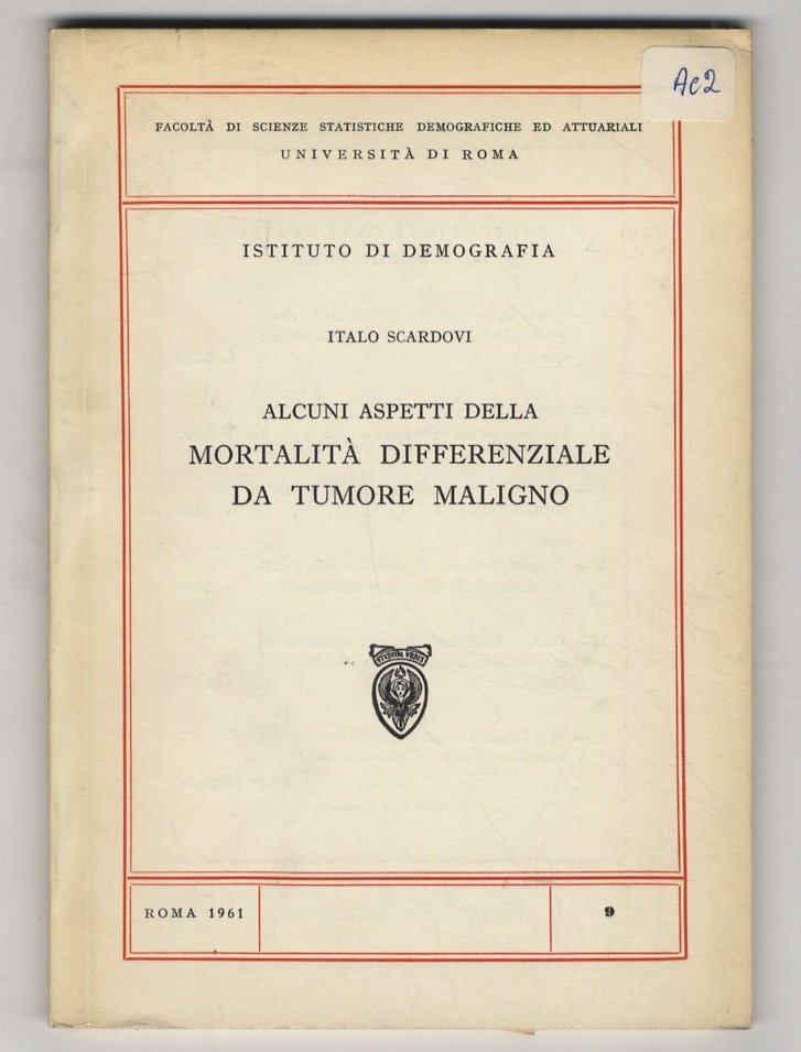Alcuni aspetti della mortalità differenziale da tumore maligno.