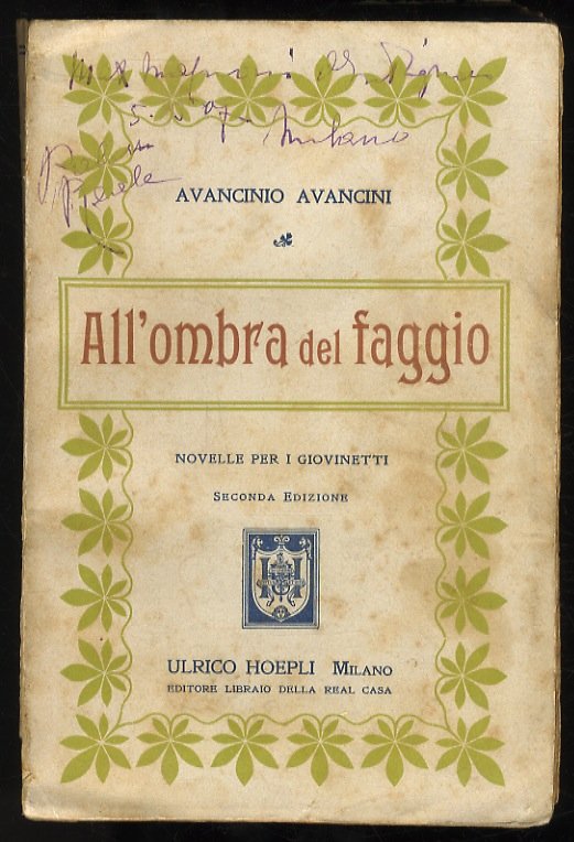 All'ombra del faggio. Novelle per i giovinetti (.) Seconda edizione.