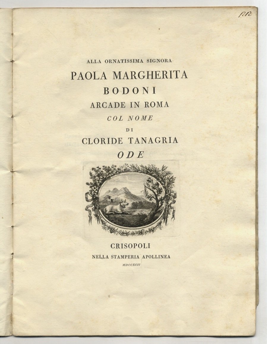Alla ornatissima signora Paola Margherita Bodoni arcade in Roma col …