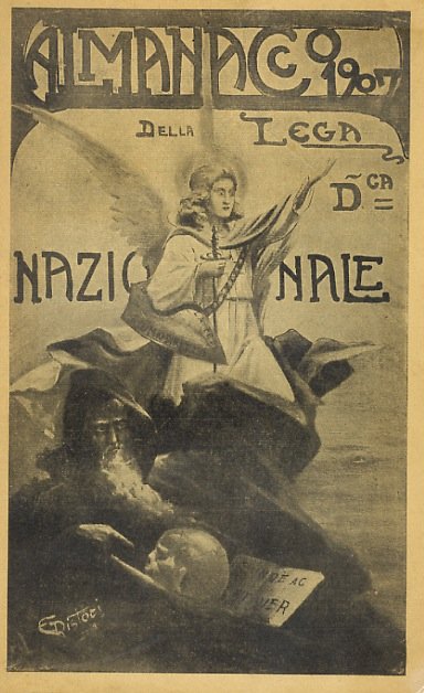 ALMANACCO della Lega Democratica Nazionale per l'anno 1907.