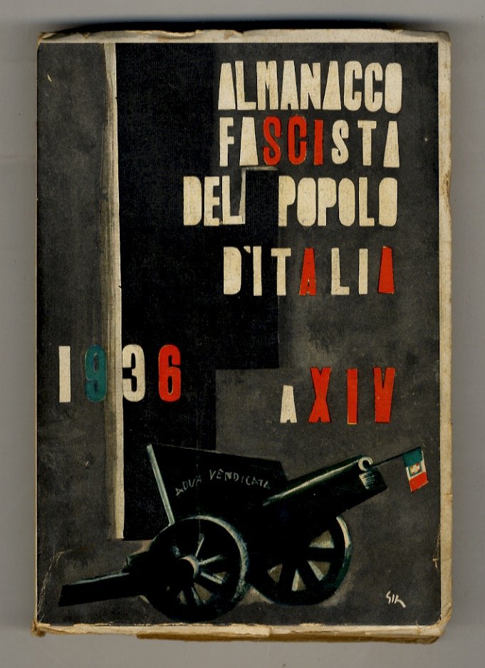 ALMANACCO Fascista del "Popolo d'Italia". 1936.
