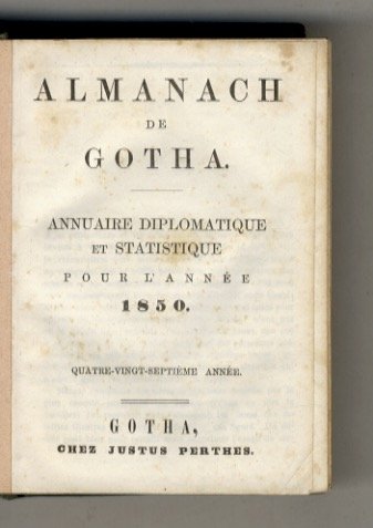 ALMANACH de Gotha. Annuaire diplomatique et statistique pour l'année 1850.