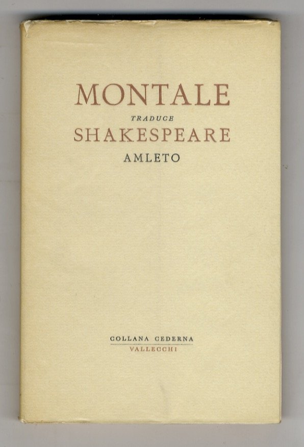 Amleto, principe di Danimarca. [Tradotto per le scene italiane da …