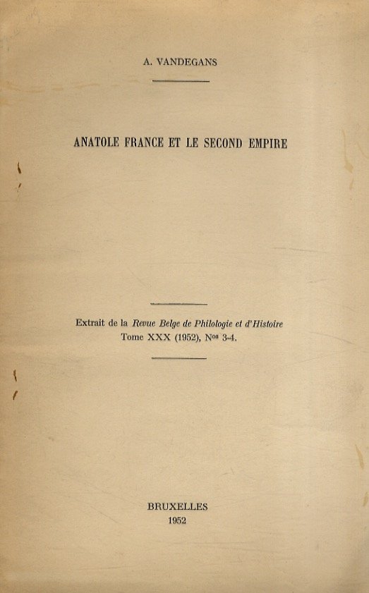Anatole France et le Second Empire.
