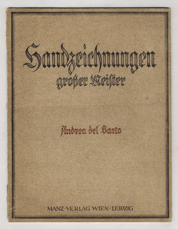 (Andrea) Del Sarto. Acht Kupfertiefdrucke mit einleitendem Text. | Immagine Gallery 2