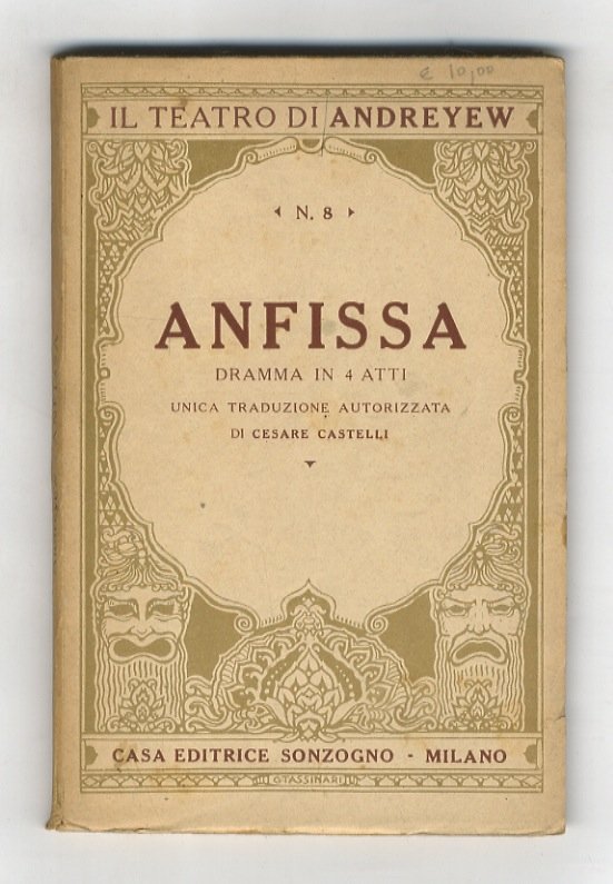 Anfissa. Dramma in 4 atti. Unica traduzione autorizzta di C. …