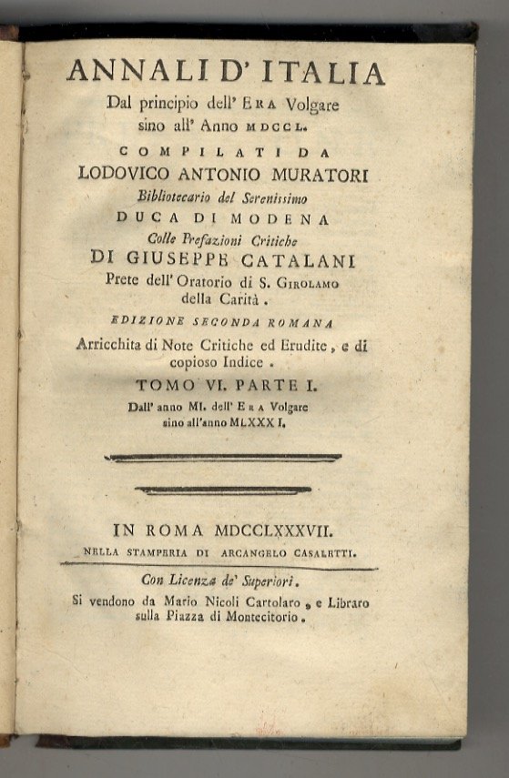 Annali d'Italia dal principio dell'era volgare sino all'anno MDCCL. Compilati …