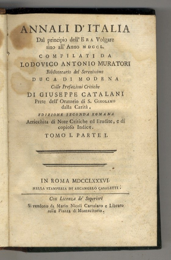 Annali d'Italia dal principio dell'era volgare sino all'anno MDCCL. Compilati …