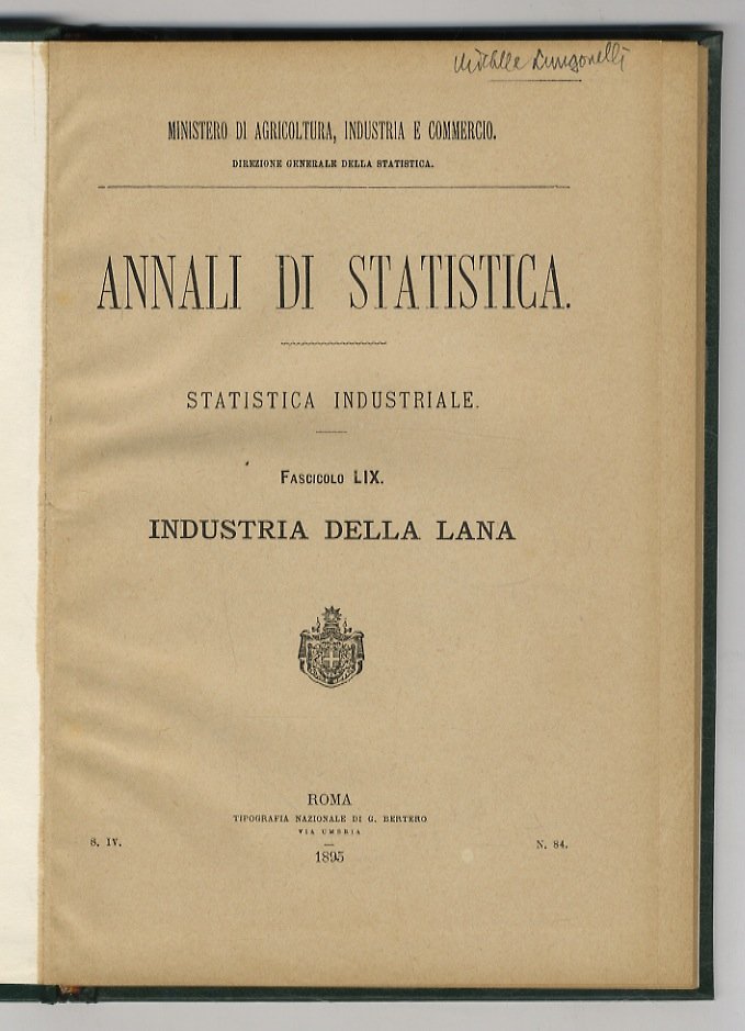 Annali di statistica. Statistica industriale. Fascicolo LIX: industria della lana.