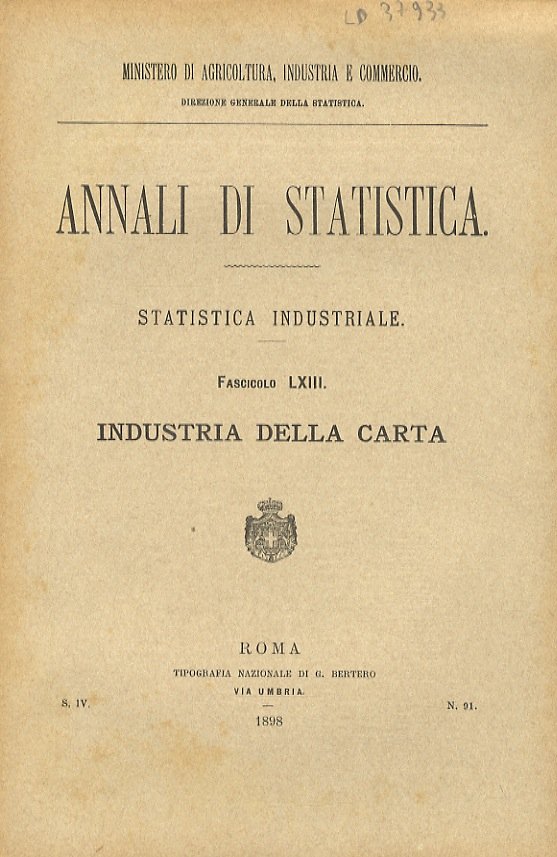 Annali di statistica. Statistica industriale. Fascicolo LXIII: industria della carta.
